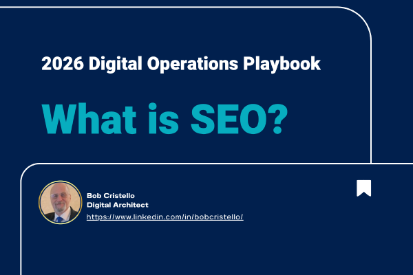What Is SEO 2026 Digital Operations Playbook